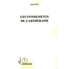 Les fondements de l'arthérapie