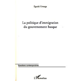 La politique d'immigration du gouvernement basque