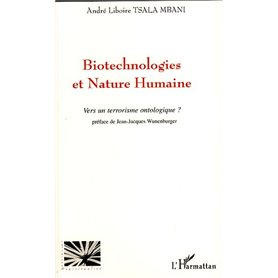 Biotechnologies et nature humaine