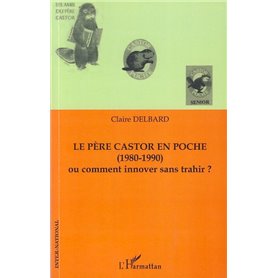 Le père castor en poche