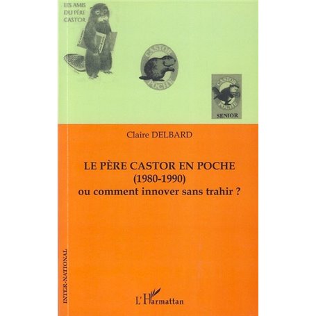 Le père castor en poche