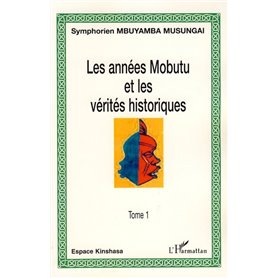 Les années Mobutu et les vérités historiques
