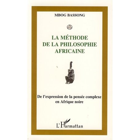 La méthode de la philosophie africaine