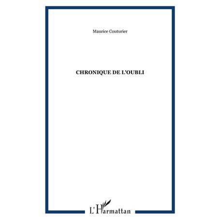 Chronique de l'oubli