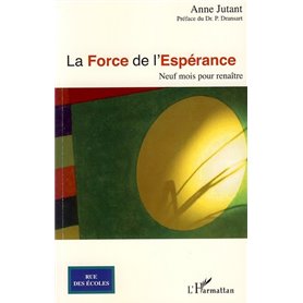 La Force de l'espérance