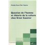 Question de l'homme et théorie de la culture chez Ernst Cass