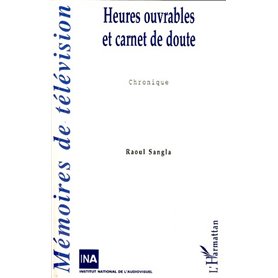 Heures ouvrables et carnet de doute