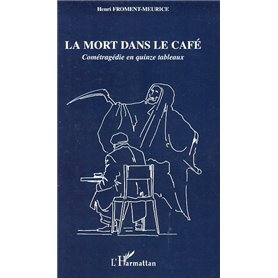 La mort dans le café