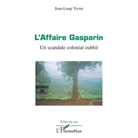 L'Affaire Gasparin