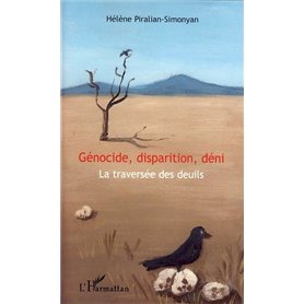 Génocide, disparition, déni