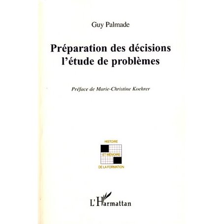 Préparation des décisions l'étude de problèmes