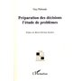 Préparation des décisions l'étude de problèmes