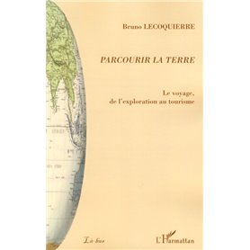 Parcourir la terre