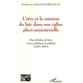 L'être et la mission du laïc dans une église pluri-ministérielle