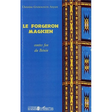 Le forgeron magicien