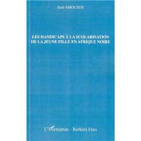 Les handicaps à la scolarisation de la jeune fille en Afrique noire