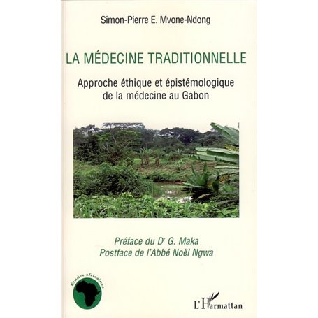 La médecine traditionnelle