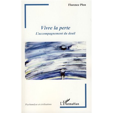 Vivre la perte