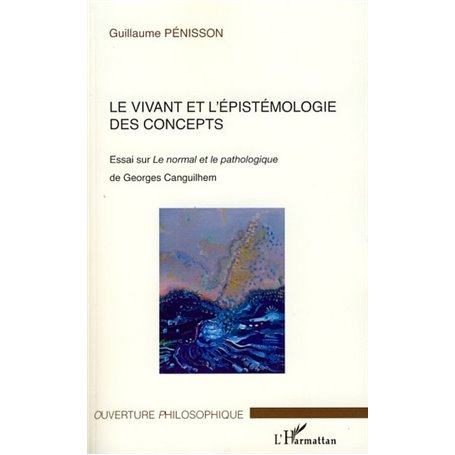 Le vivant et l'épistémologie des concepts