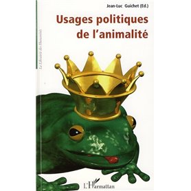 Usages politiques de l'animalité