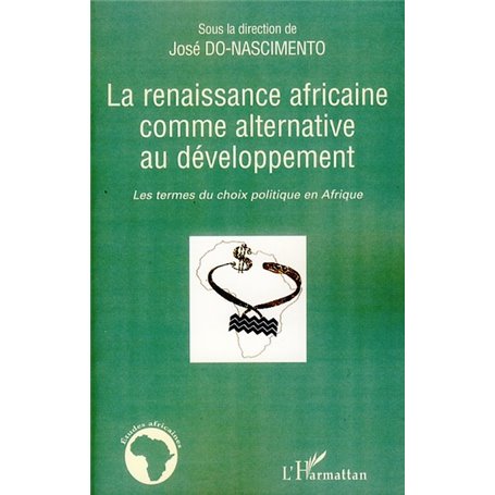 La renaissance africaine comme alternative au développement