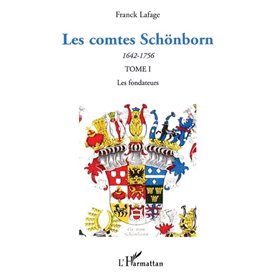 Les comtes Schönborn (1642-1756)