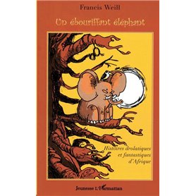 Un ébouriffant éléphant
