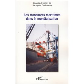 Les transports maritimes dans la mondialisation