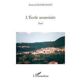 L'école assassinée