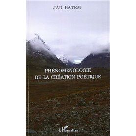 Phénoménologie de la création poétique