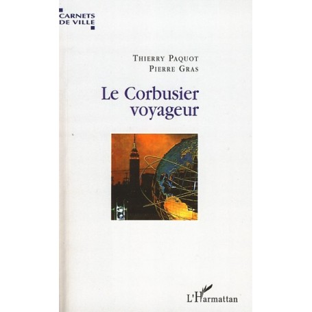 Le Corbusier voyageur