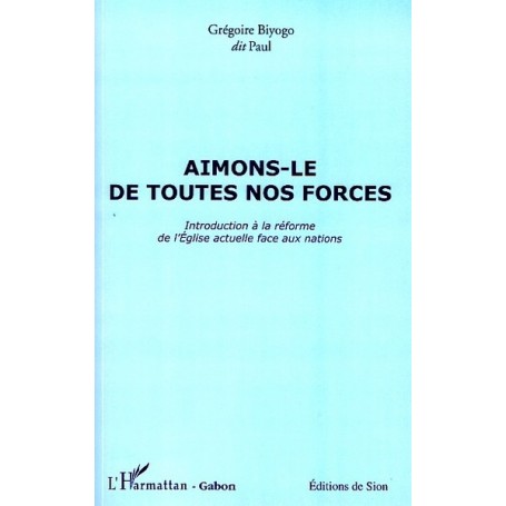 Aimons-le de toutes nos forces