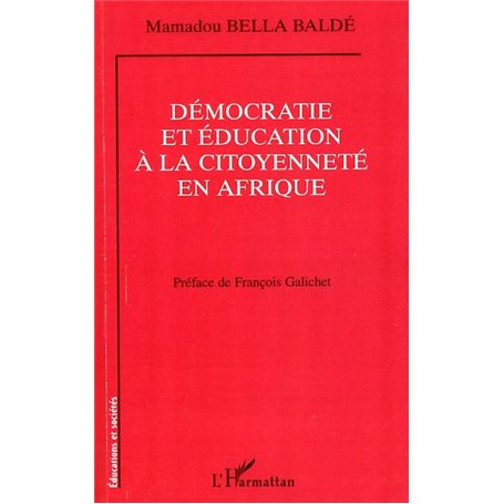 Démocratie et éducation à la citoyenneté en Afrique