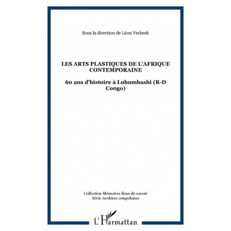 Les arts plastiques de l'Afrique contemporaine