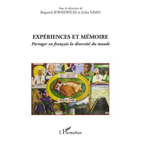 Expériences et mémoire