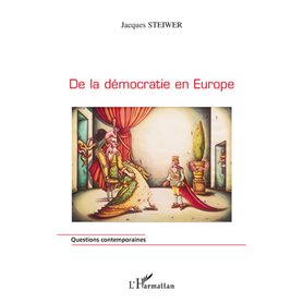 De la démocratie en Europe