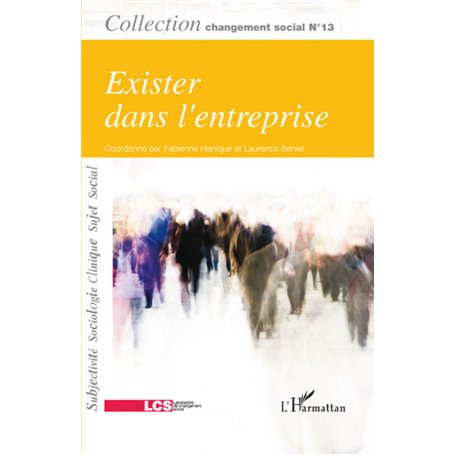 Exister dans l'entreprise