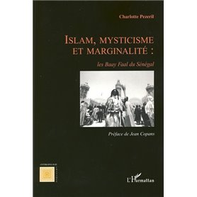 Islam, mysticisme et marginalité: les Baay Faal du Sénégal