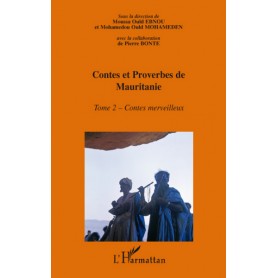 Contes et proverbes de Mauritanie - Tome II