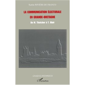 La communication électorale en Grande-Bretagne