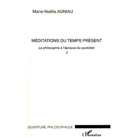 Méditations du temps présent