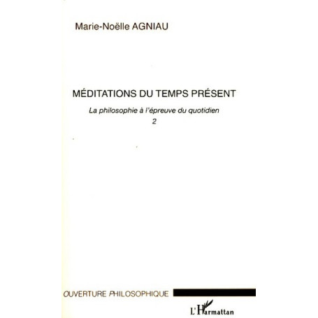 Méditations du temps présent