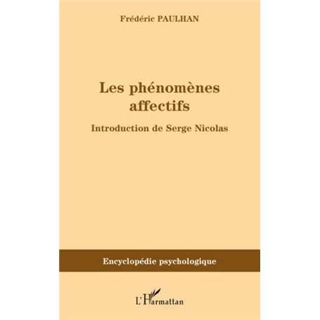 Les phénomènes affectifs