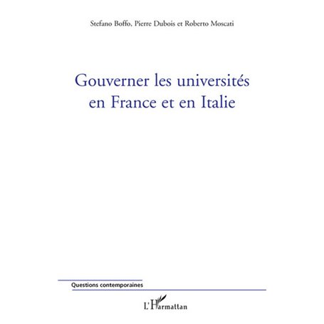 Gouverner les universités en France et en Italie