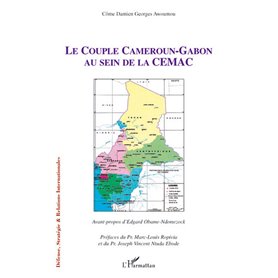 Le couple Cameroun-Gabon au sein de la CEMAC