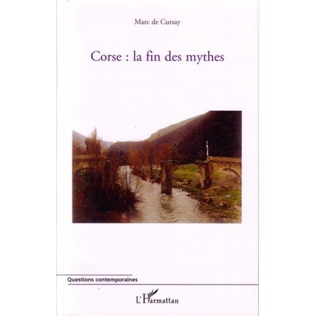 Corse : la fin des mythes