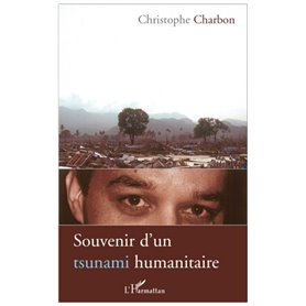 Souvenir d'un tsunami humanitaire