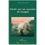 Partir sur un coursier de nuages