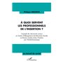 A quoi servent les professionnels de l'insertion ?