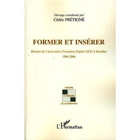 Former et insérer